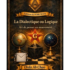 La Dialectique ou Logique – Lueurs Vives - LV0239 - Sources pour Franc-maçon