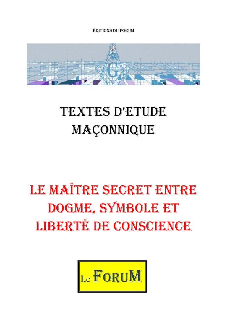 Le Maître Secret entre dogme, symbole et liberté de conscience – Corpus - CM042S - Sources pour Franc-maçon