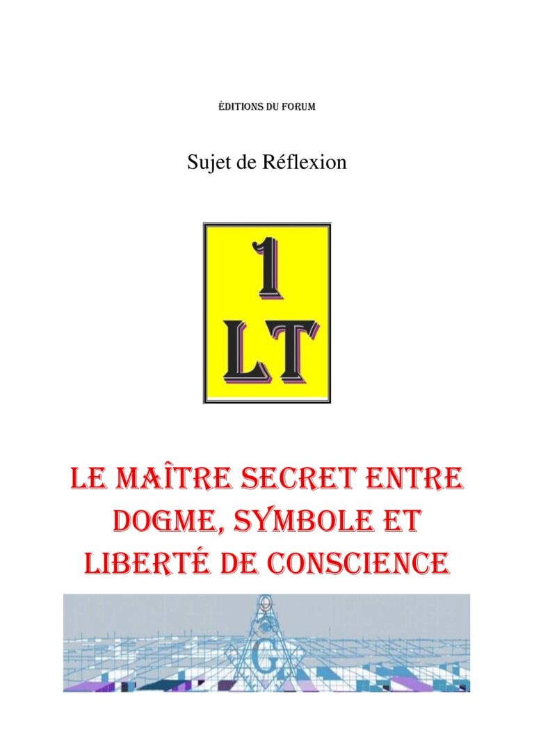Le Maître Secret entre dogme, symbole et liberté de conscience – Un Le Tout - SR042S - Sources pour Franc-maçon