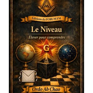 Le Niveau – Lueurs Vives - LV0220 - Sources pour Franc-maçon