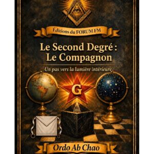 Le Second Degré : Le Compagnon – Lueurs Vives - LV0285 - Sources pour Franc-maçon