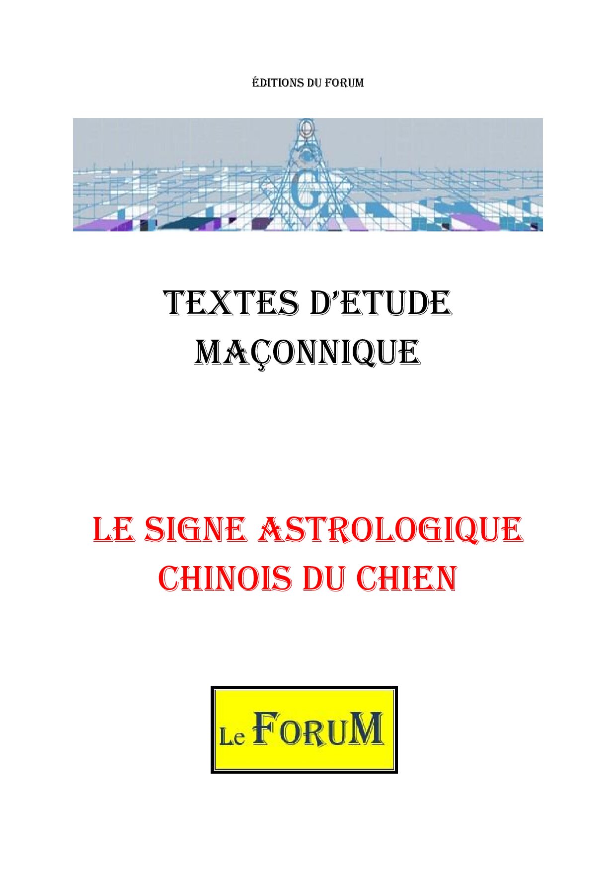 Le signe astrologique chinois du Chien – Corpus - CM01ZO - Sources pour Franc-maçon