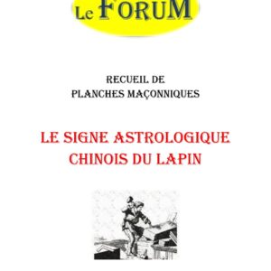 Le signe astrologique chinois du Lapin – Recueil - RP01ZH - Sources pour Franc-maçon