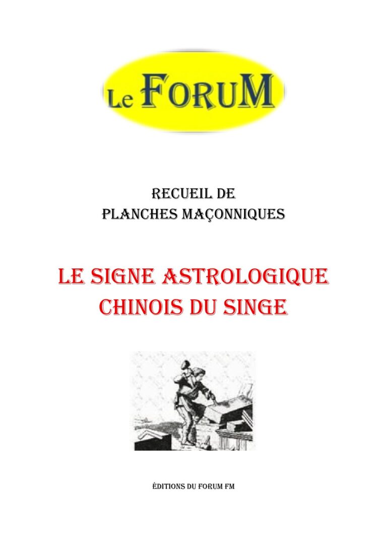 Le signe astrologique chinois du Singe – Recueil - RP01ZM - Sources pour Franc-maçon