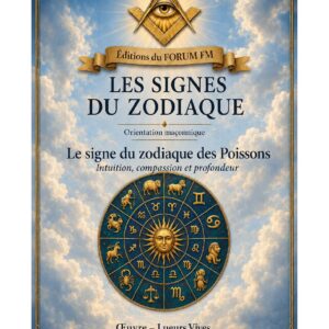 Le signe du zodiaque des Poissons – Lueurs Vives - LV01ZC - Sources pour Franc-maçon