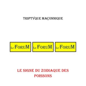 Le signe du zodiaque des Poissons – Triptyque - TR01ZC - Sources pour Franc-maçon