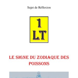 Le signe du zodiaque des Poissons – Un Le Tout - SR01ZC - Sources pour Franc-maçon