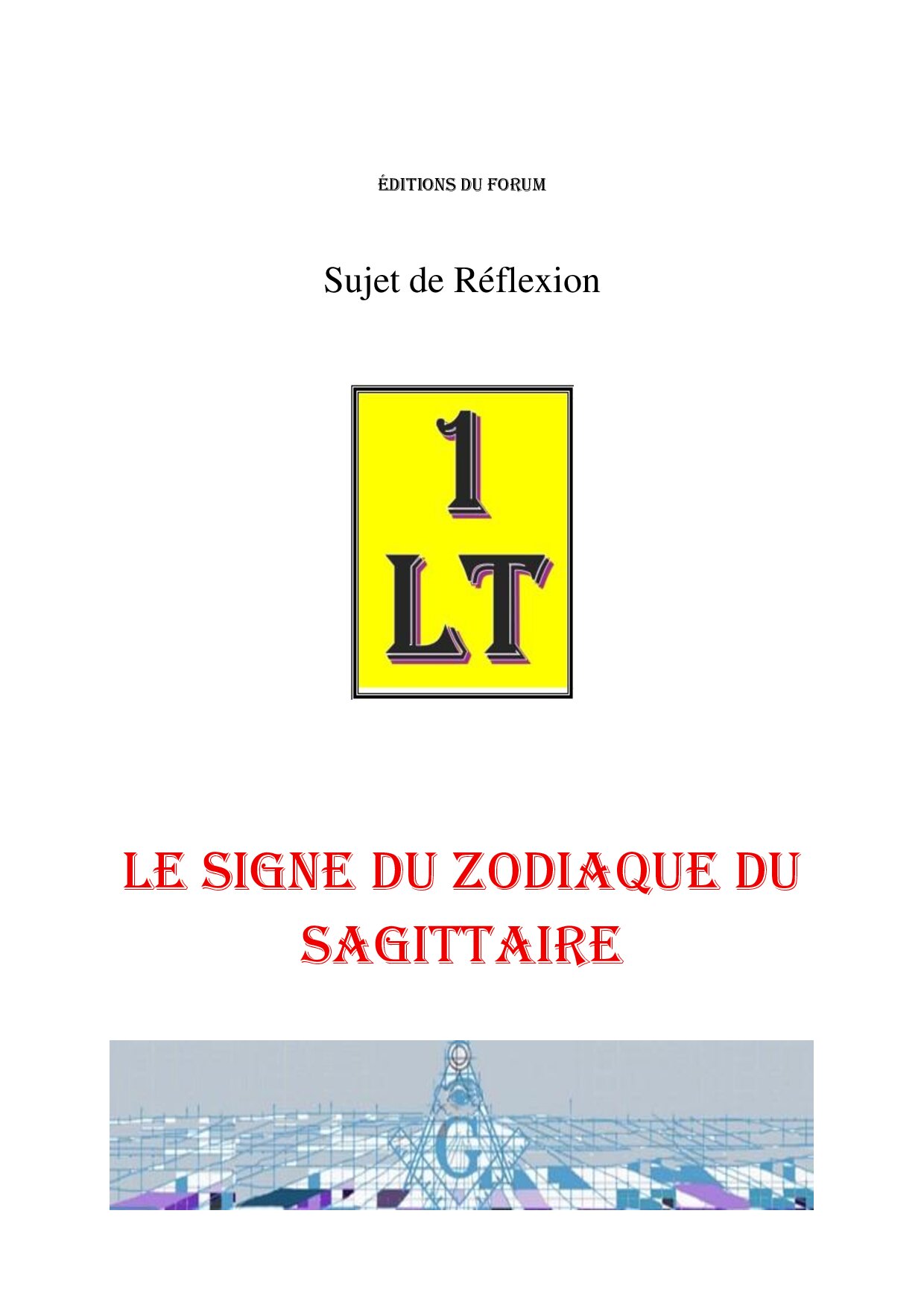 Le signe du zodiaque du Sagittaire – Un Le Tout - SR01Z9 - Sources pour Franc-maçon