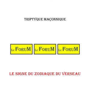 Le signe du zodiaque du Verseau – Triptyque - TR01ZB - Sources pour Franc-maçon