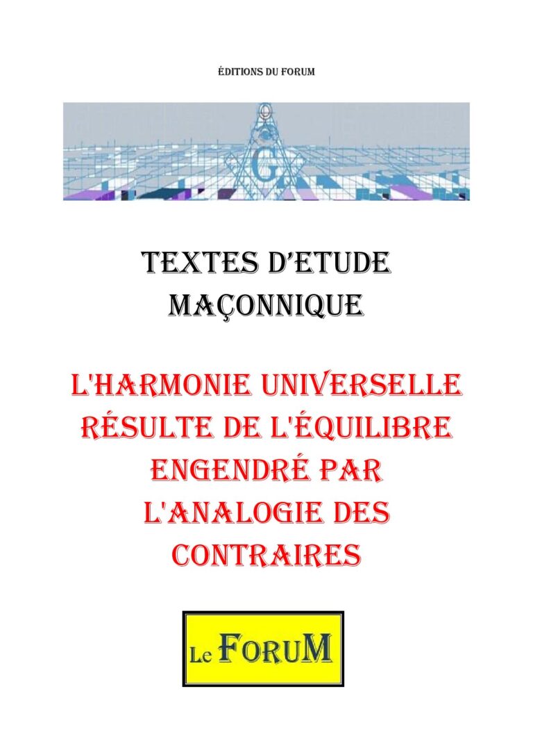 L'harmonie universelle résulte de l'équilibre engendré par l'analogie des contraires – Corpus - CM3058 - Sources pour Franc-maçon