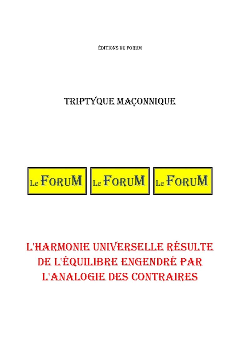 L'harmonie universelle résulte de l'équilibre engendré par l'analogie des contraires – Triptyque - TR3058 - Sources pour Franc-maçon