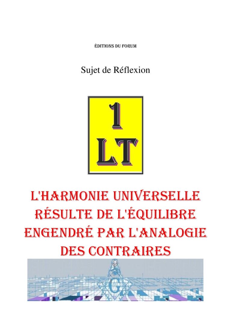 L'harmonie universelle résulte de l'équilibre engendré par l'analogie des contraires – Un Le Tout - SR3058 - Sources pour Franc-maçon