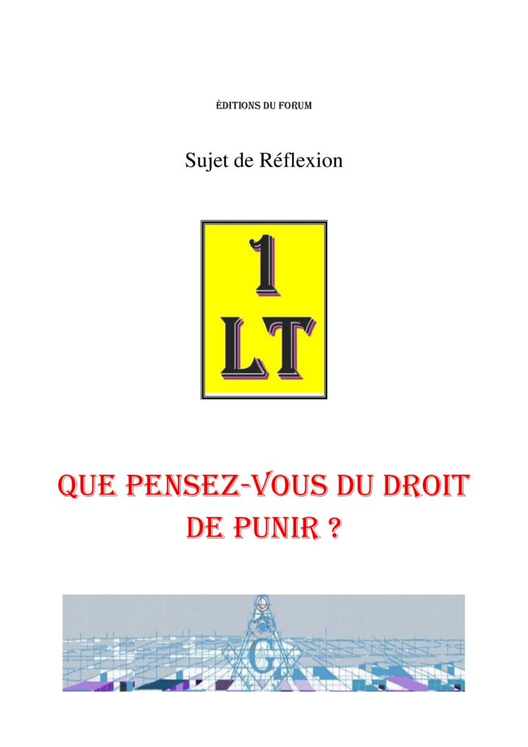Que pensez-vous du droit de punir ? – Un Le Tout - SR3118 - Sources pour Franc-maçon