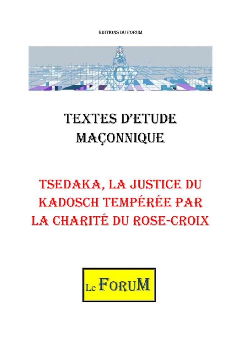 TSEDAKA, la justice du Kadosch tempérée par la charité du Rose-Croix – Corpus - CM3059 - Sources pour Franc-maçon