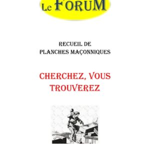 Cherchez, vous trouverez – Recueil - RP019J - Sources pour Franc-maçon
