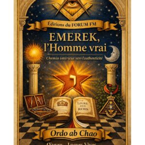 EMEREK, l'Homme vrai – Lueurs Vives - LV1249 - Sources pour Franc-maçon