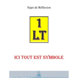 Ici tout est symbole – Un Le Tout - SR019I - Sources pour Franc-maçon