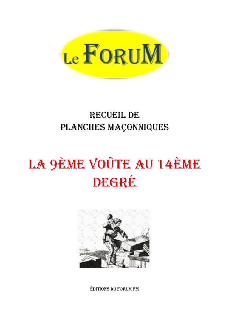 La 9ème voûte au 14ème degré – Recueil - RP145C - Sources pour Franc-maçon