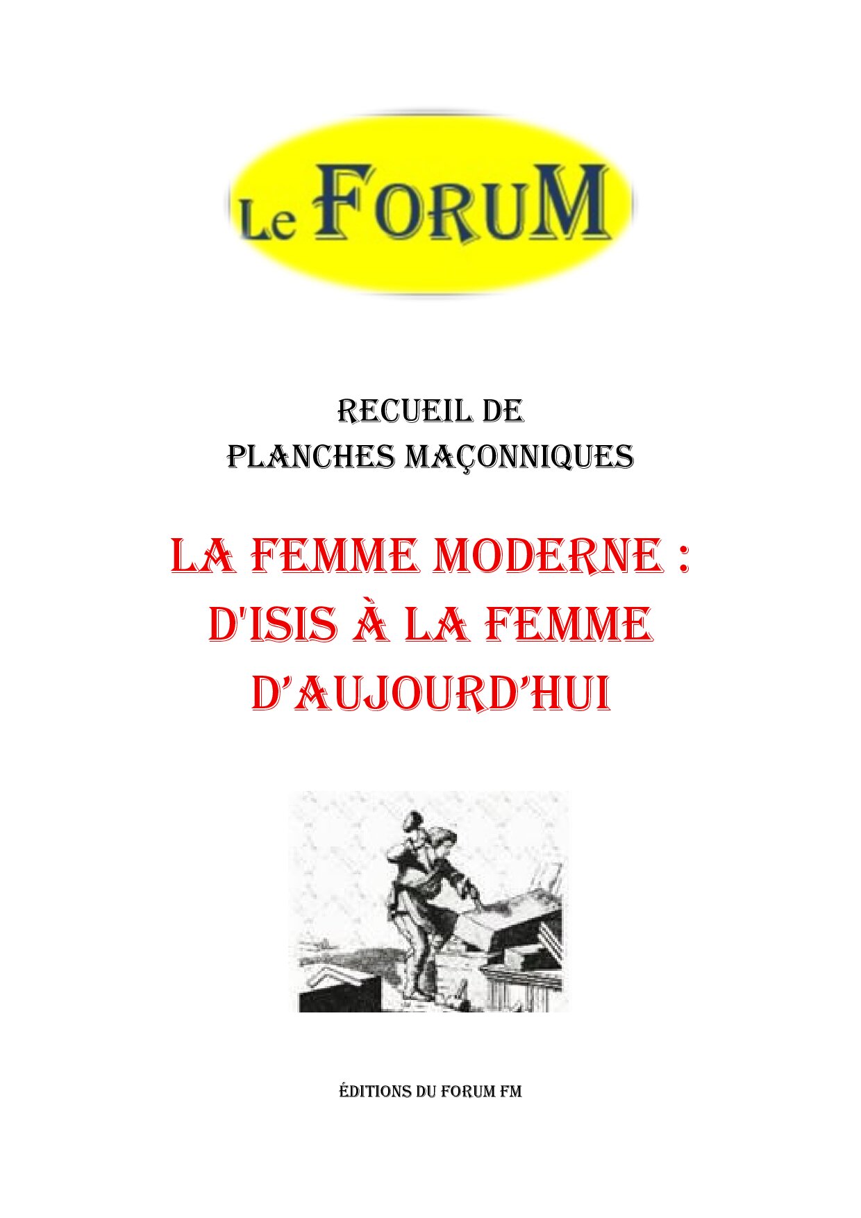 La Femme Moderne : d'ISIS à la Femme d'Aujourd'hui – Recueil - RP013X - Sources pour Franc-maçon