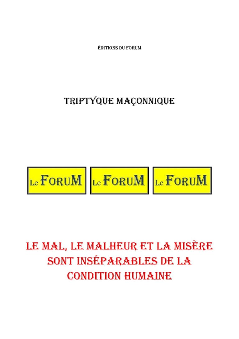 Le mal, le malheur et la misère sont inséparables de la condition humaine – Triptyque - TR2803 - Sources pour Franc-maçon