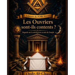 Les Ouvriers sont'ils contents – Lueurs Vives - LV0190 - Sources pour Franc-maçon