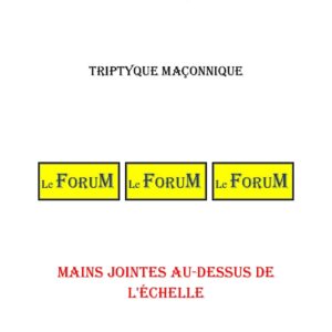Mains jointes au-dessus de l'échelle – Triptyque - TR3060 - Sources pour Franc-maçon