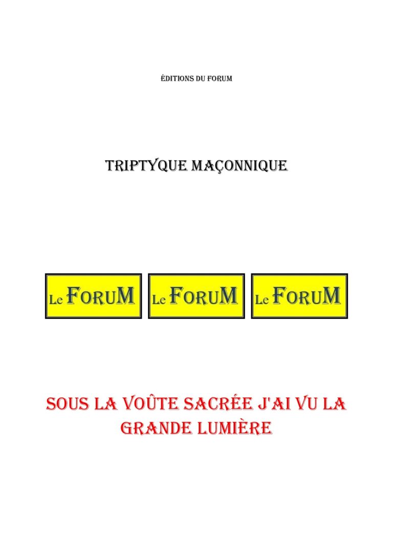 Sous la voûte sacrée j'ai vu la grande lumière – Triptyque - TR145D - Sources pour Franc-maçon