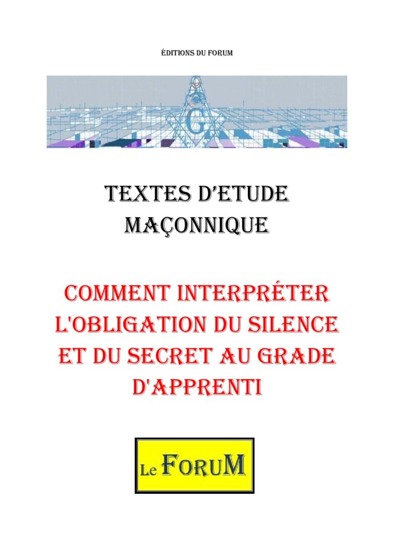 Comment interpréter l'obligation du silence et du secret au grade d'Apprenti – Corpus - CM019K - Sources pour Franc-maçon