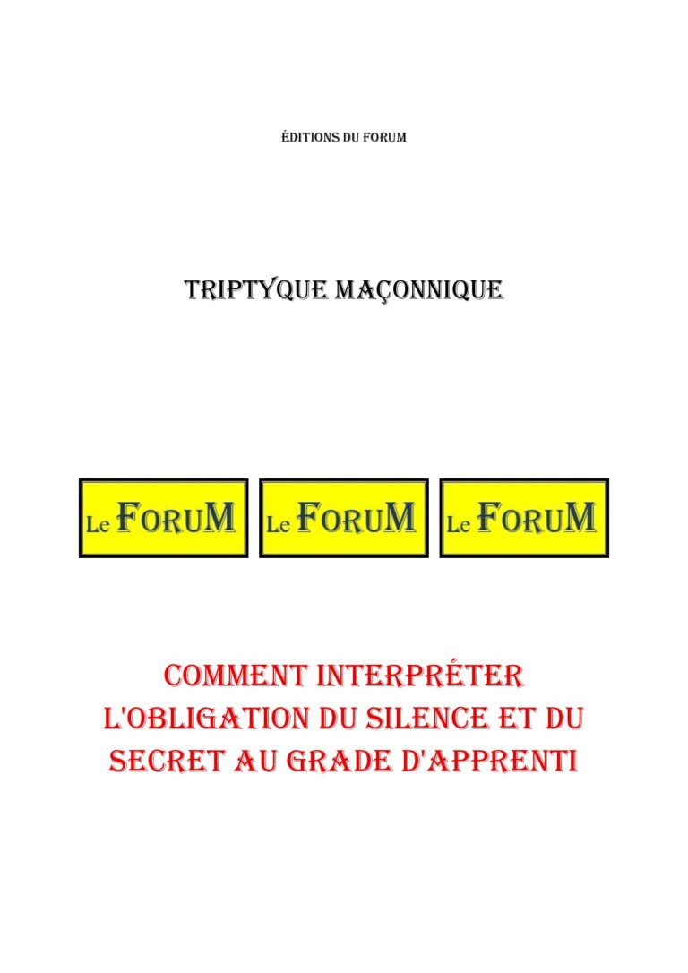 Comment interpréter l'obligation du silence et du secret au grade d'Apprenti – Triptyque - TR019K - Sources pour Franc-maçon
