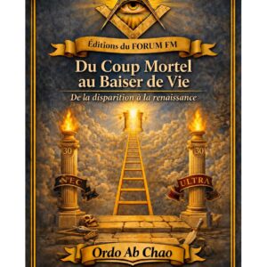 Du Coup Mortel au Baiser de Vie – Lueurs Vives - LV3044 - Sources pour Franc-maçon