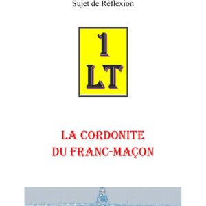 La Cordonite – Un Le Tout - SR0101 - Sources pour Franc-maçon