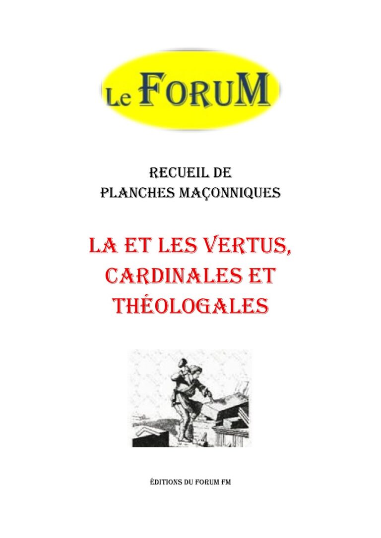 La et les Vertus, cardinales et théologales – Recueil - RP188M - Sources pour Franc-maçon