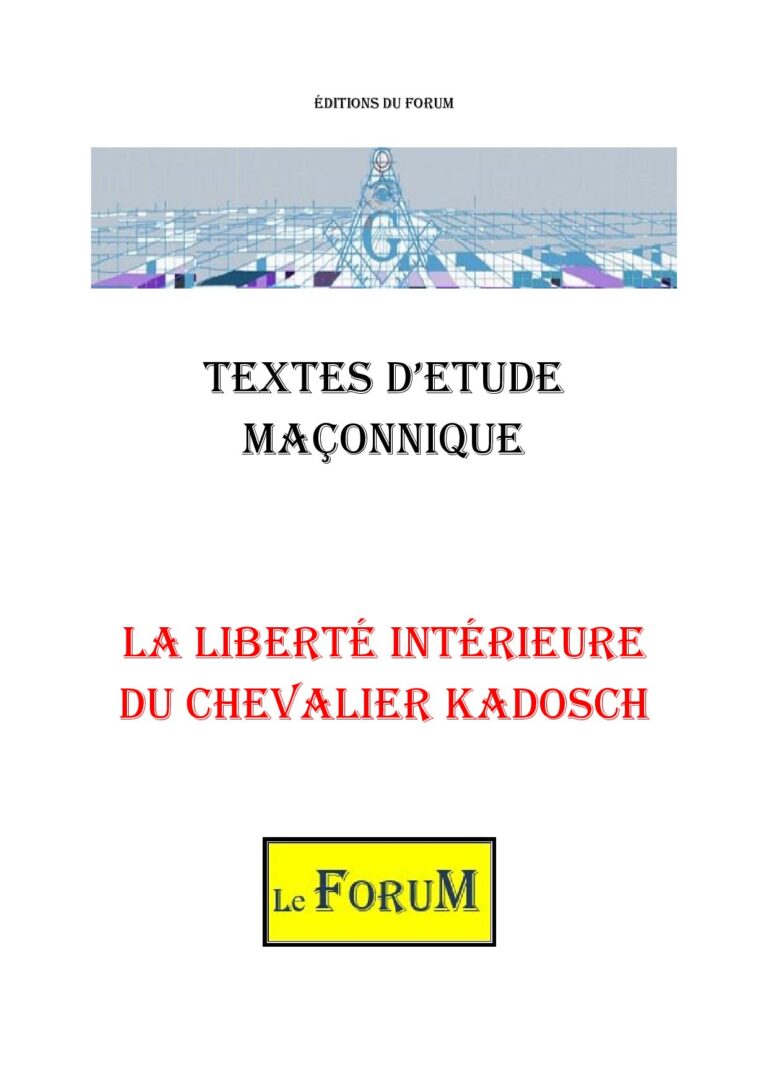 La liberté intérieure du Chevalier Kadosch – Corpus - CM3062 - Sources pour Franc-maçon
