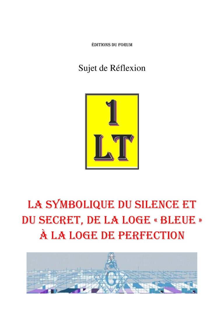 La symbolique du silence et du secret, de la loge « bleue » à la loge de perfection – Un Le Tout - SR042V - Sources pour Franc-maçon