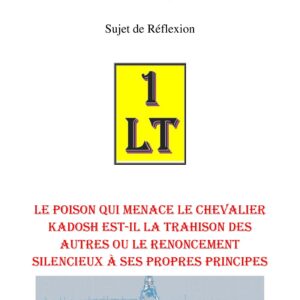 Le poison qui menace le Chevalier Kadosh est-il la trahison des autres ou le renoncement silencieux à ses propres principes – Un Le Tout - SR3065 - Sources pour Franc-maçon