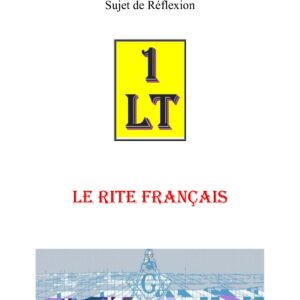 Le Rite en Franc-Maçonnerie – Un Le Tout - SR0115 - Sources pour Franc-maçon