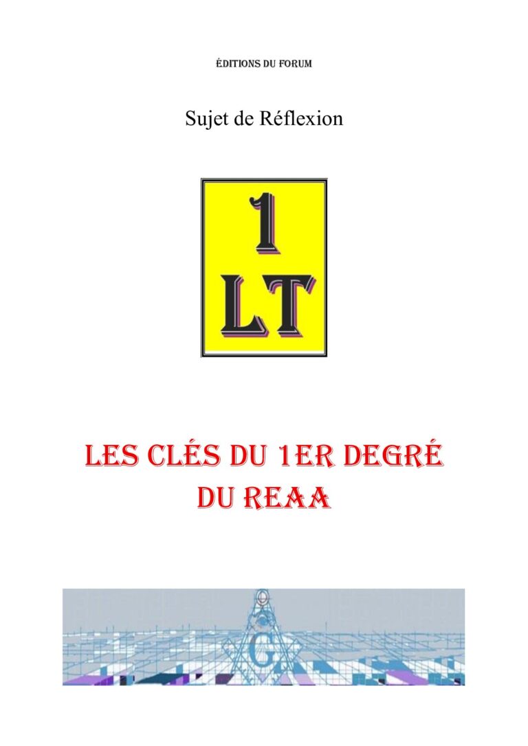 Les Clés du 1er degré du REAA – Un le Tout - SR0100 - Sources pour Franc-maçon