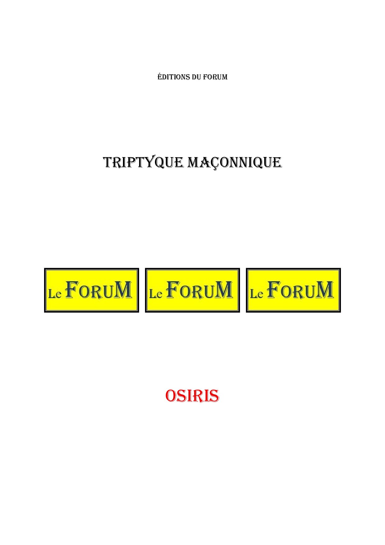 Osiris – Triptyque - TR039W - Sources pour Franc-maçon