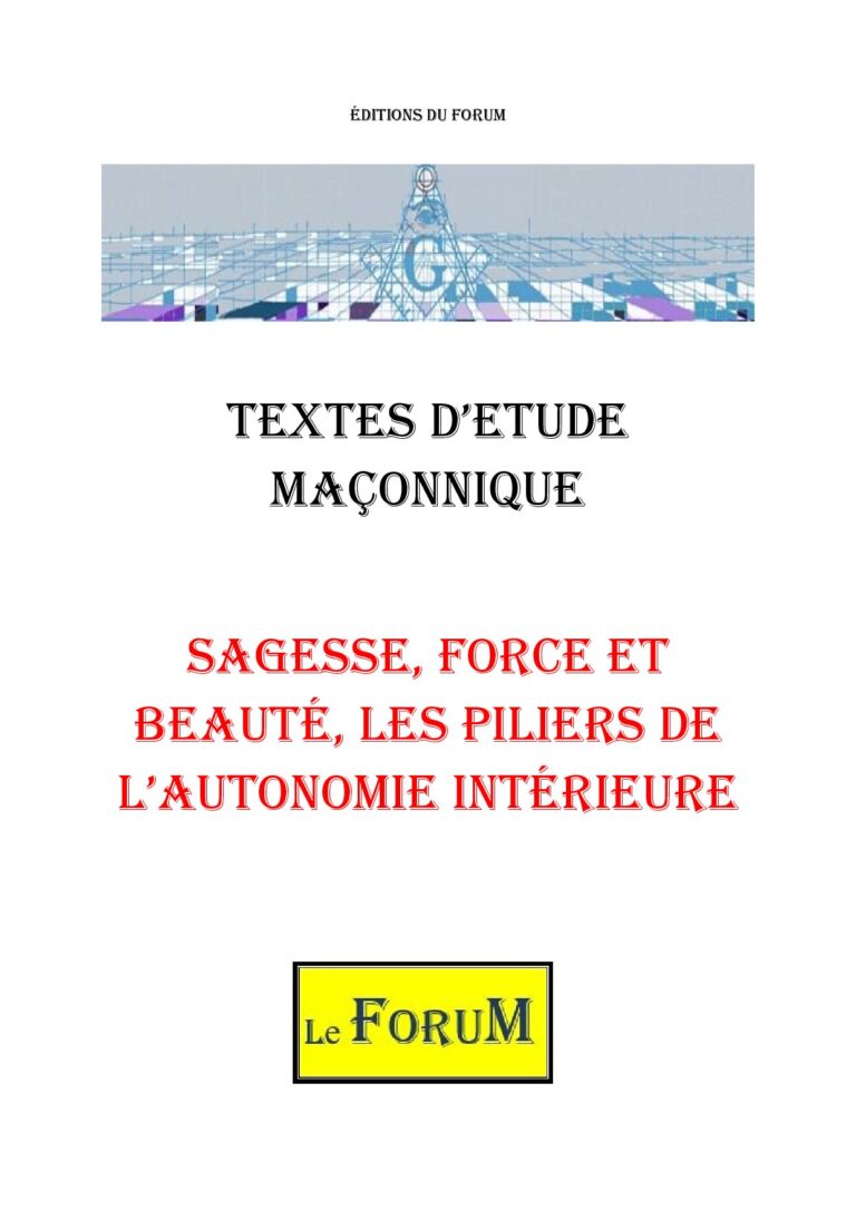 Sagesse, Force et Beauté, les piliers de l'autonomie intérieure – Corpus - CM019L - Sources pour Franc-maçon