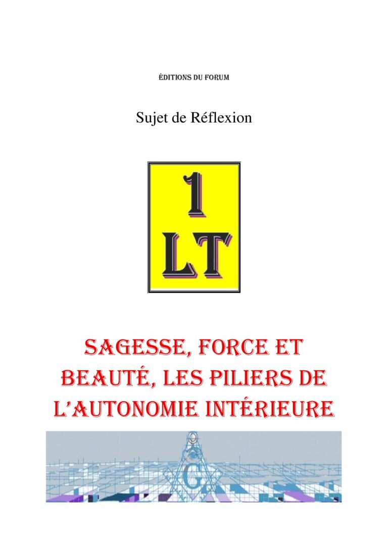 Sagesse, Force et Beauté, les piliers de l'autonomie intérieure – Un Le Tout - SR019L - Sources pour Franc-maçon