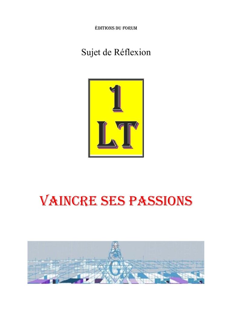 Vaincre ses Passions – Un Le Tout - SR0104 - Sources pour Franc-maçon