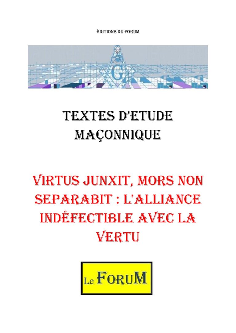 Virtus junxit, mors non separabit : l'alliance indéfectible avec la Vertu – Corpus - CM145F - Sources pour Franc-maçon