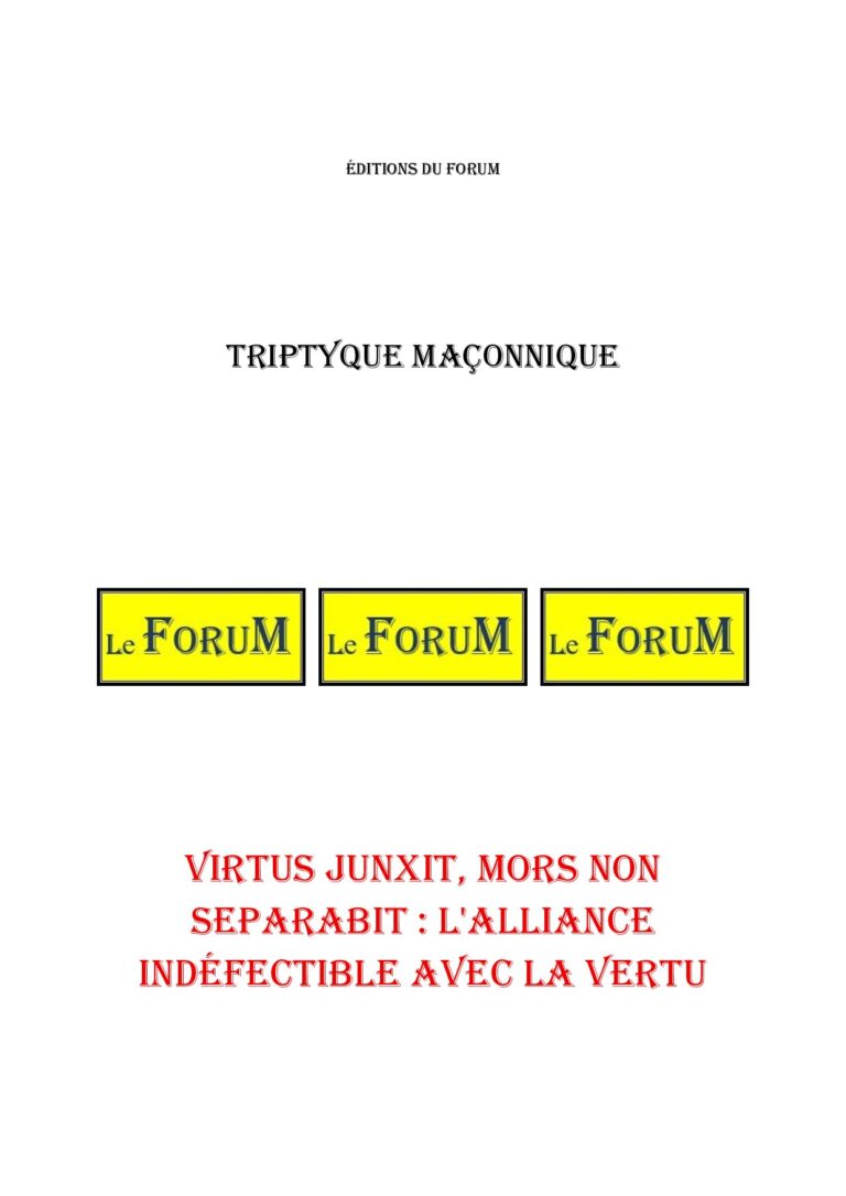 Virtus junxit, mors non separabit : l'alliance indéfectible avec la Vertu – Triptyque - TR145F - Sources pour Franc-maçon