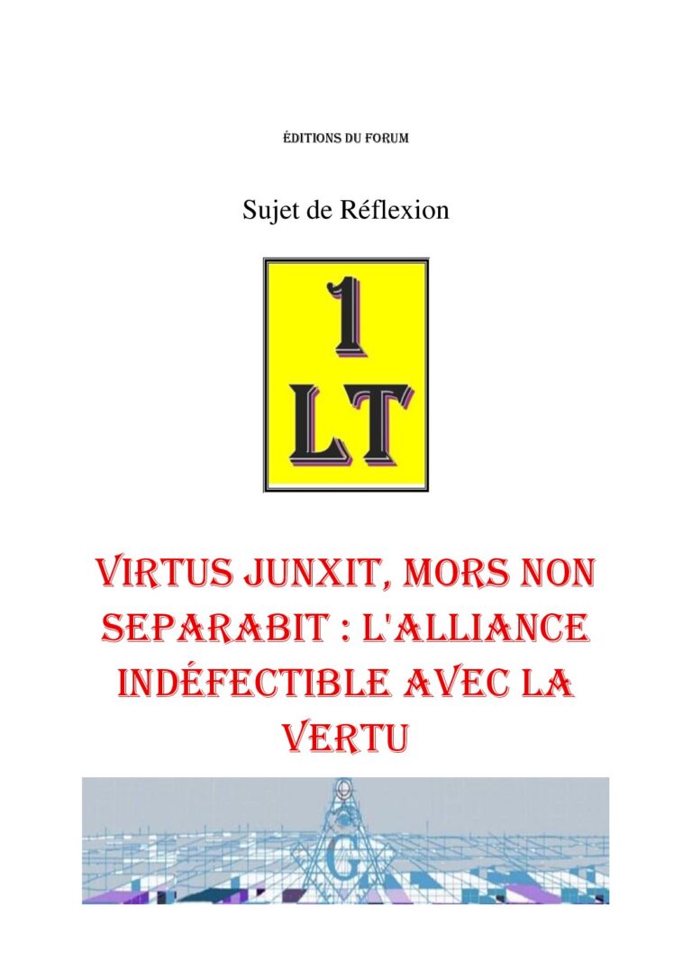 Virtus junxit, mors non separabit : l'alliance indéfectible avec la Vertu – Un Le Tout - SR145F - Sources pour Franc-maçon