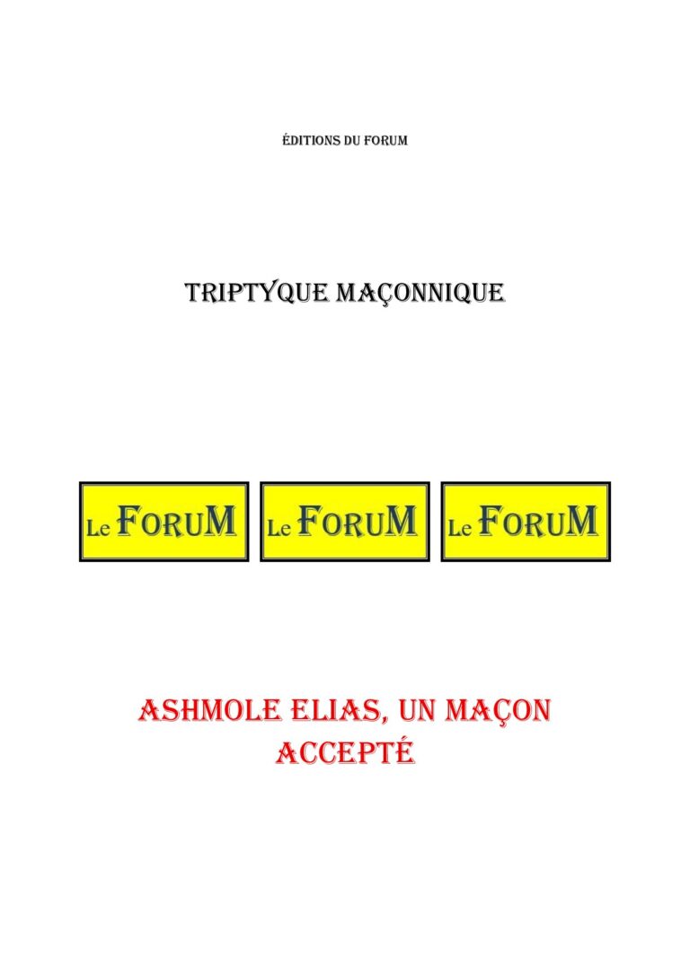Ashmole Elias, un maçon accepté – Triptyque - TR03G4 - Sources pour Franc-maçon