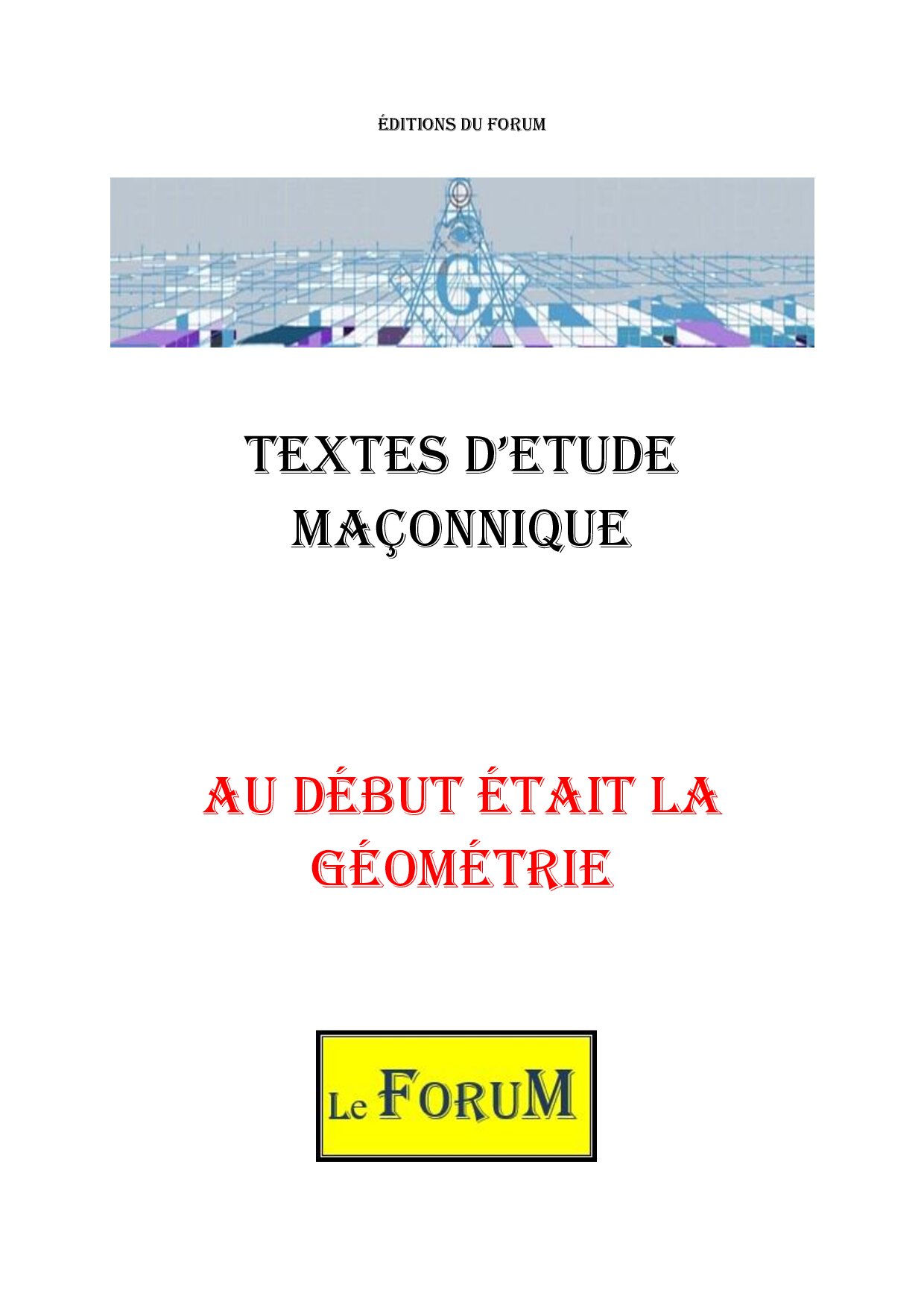 Au début était la Géométrie – Corpus - CM039X - Sources pour Franc-maçon