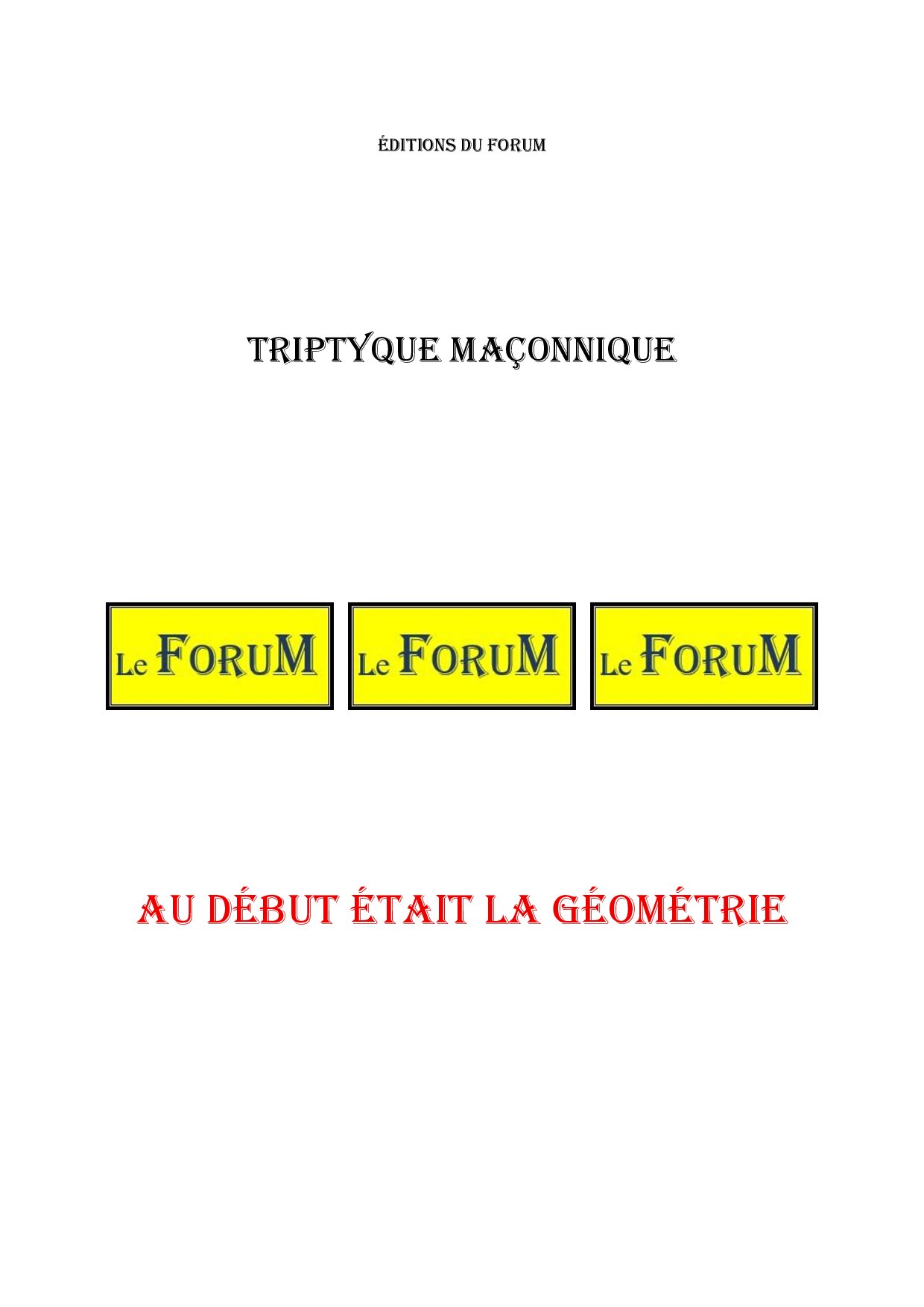 Au début était la Géométrie – Triptyque - TR039X - Sources pour Franc-maçon