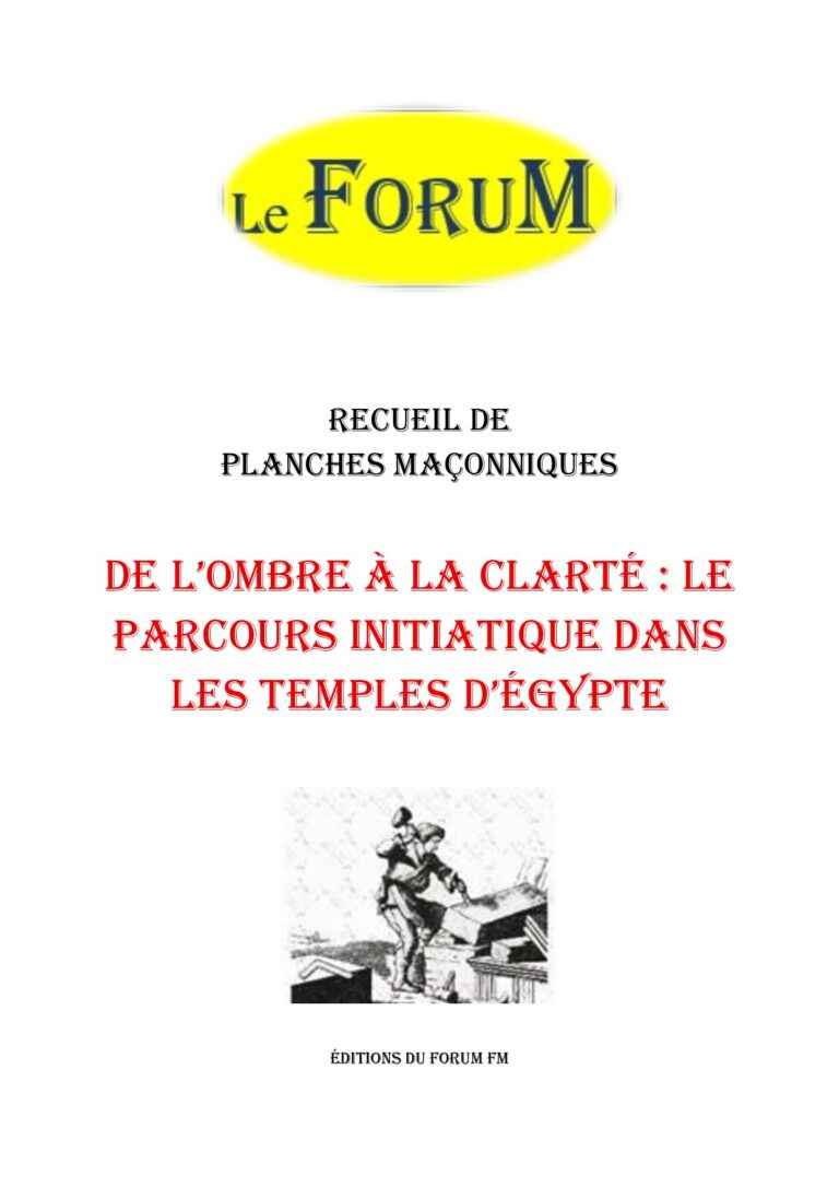 De l'ombre à la clarté : le parcours initiatique dans les temples d'Égypte – Recueil - RP027O - Sources pour Franc-maçon