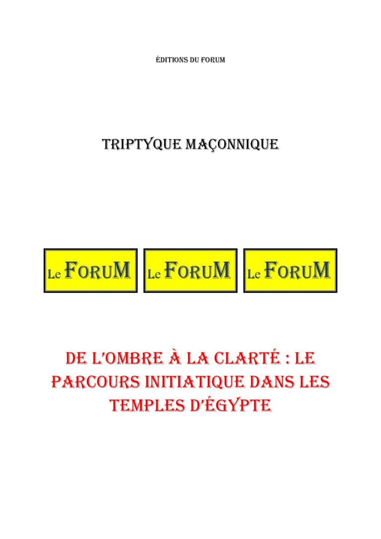 De l'ombre à la clarté : le parcours initiatique dans les temples d'Égypte – Triptyque - TR027O - Sources pour Franc-maçon