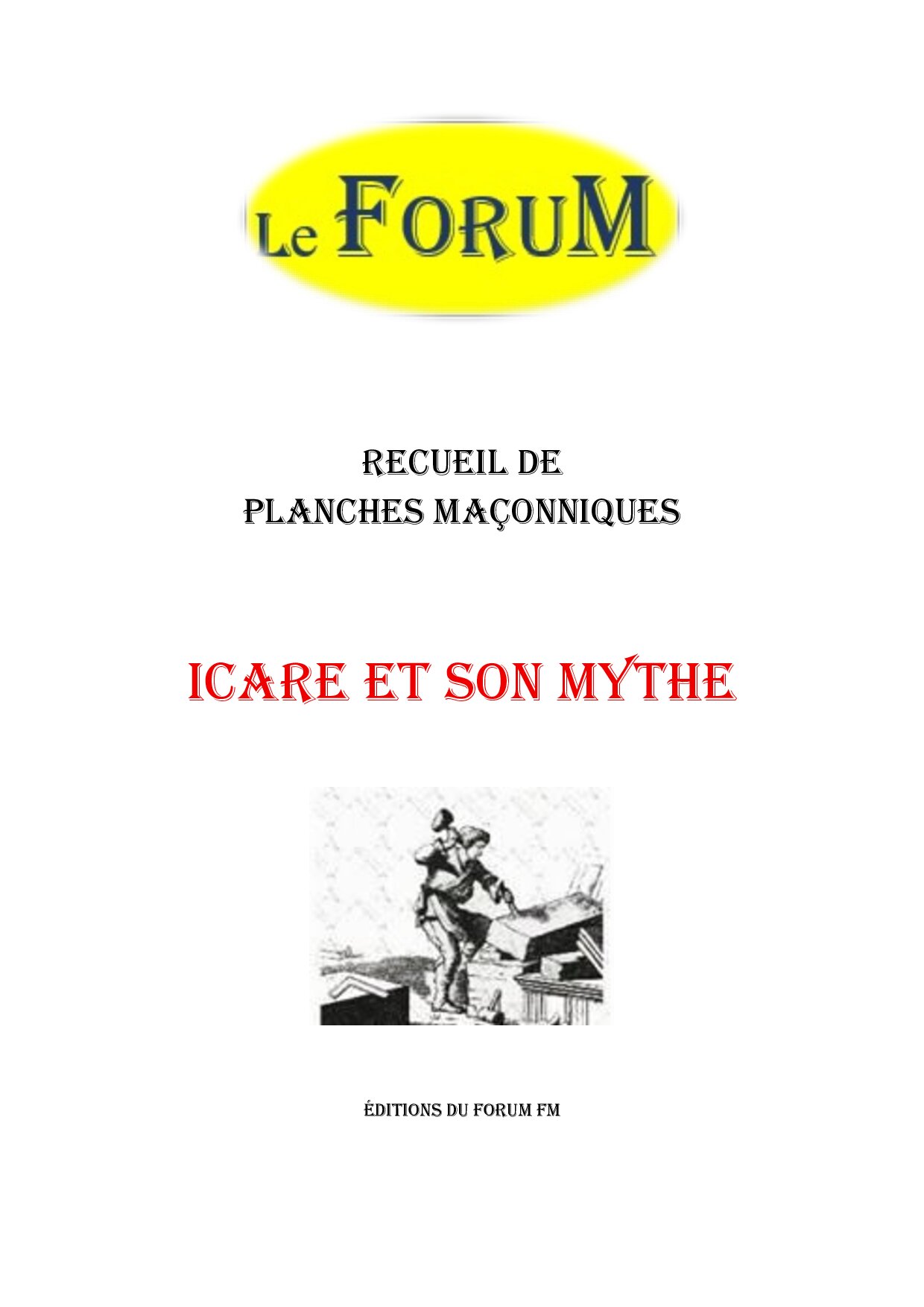 Icare et son Mythe – Recueil - RP03GL - Sources pour Franc-maçon